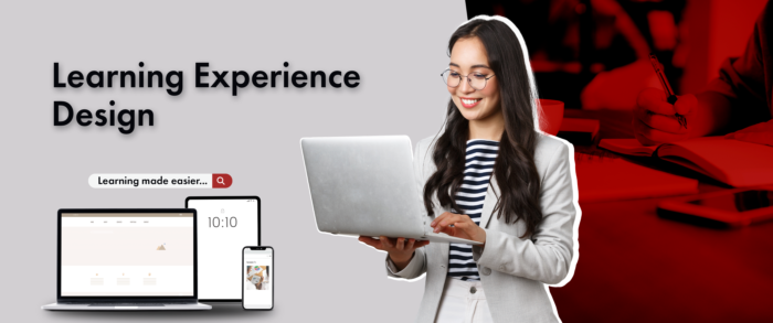 Learning Experience Design or LXD