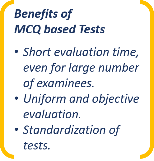 Benefits of MCQ based Tests