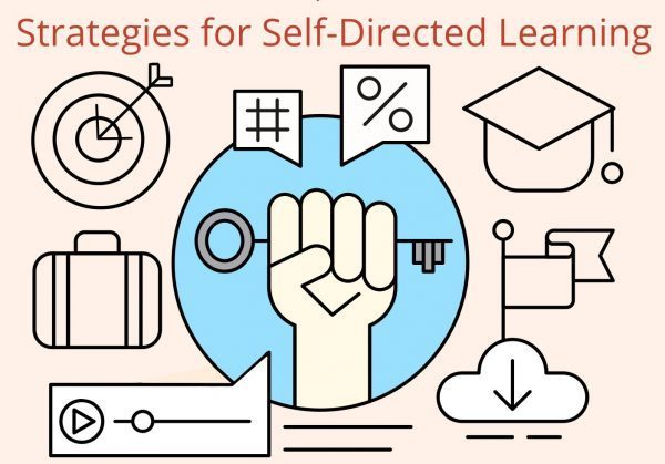 Strategies for Self-Directed Learning